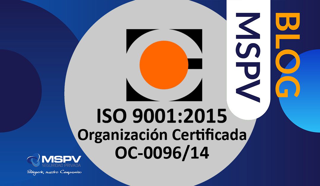 MSPV mantiene certificación en gestión de calidad