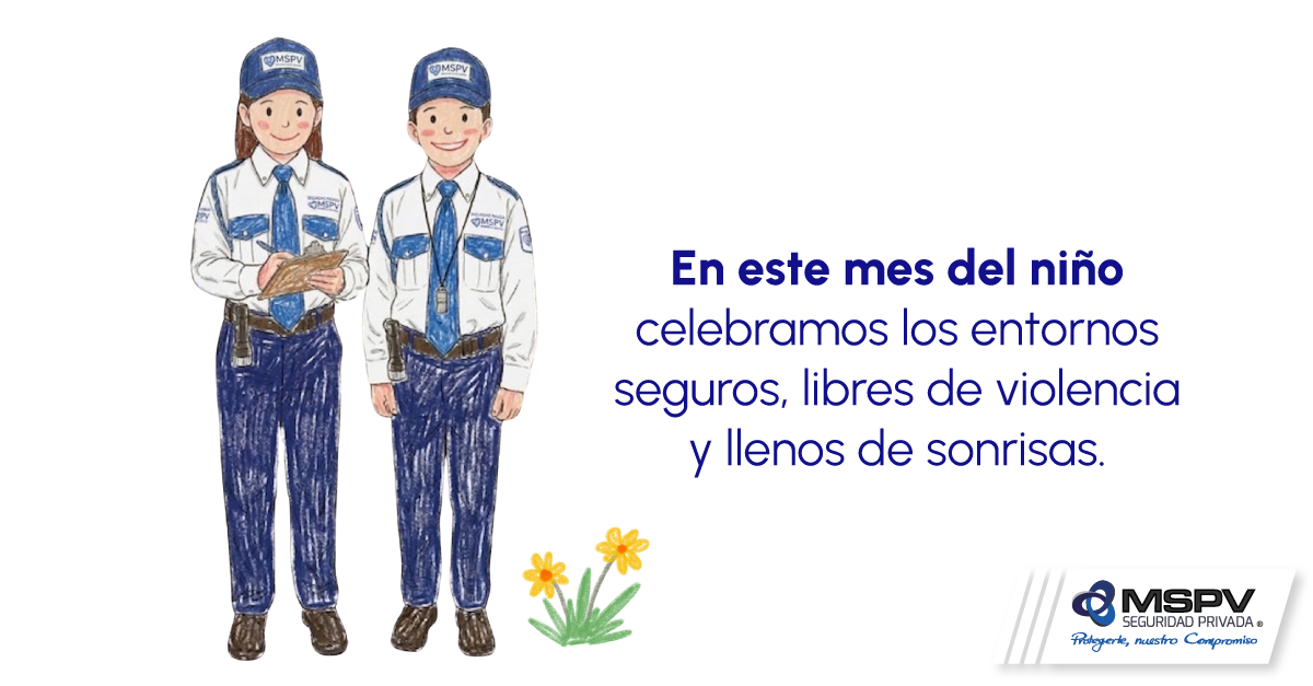 día del niño MSPV guardias de seguridad